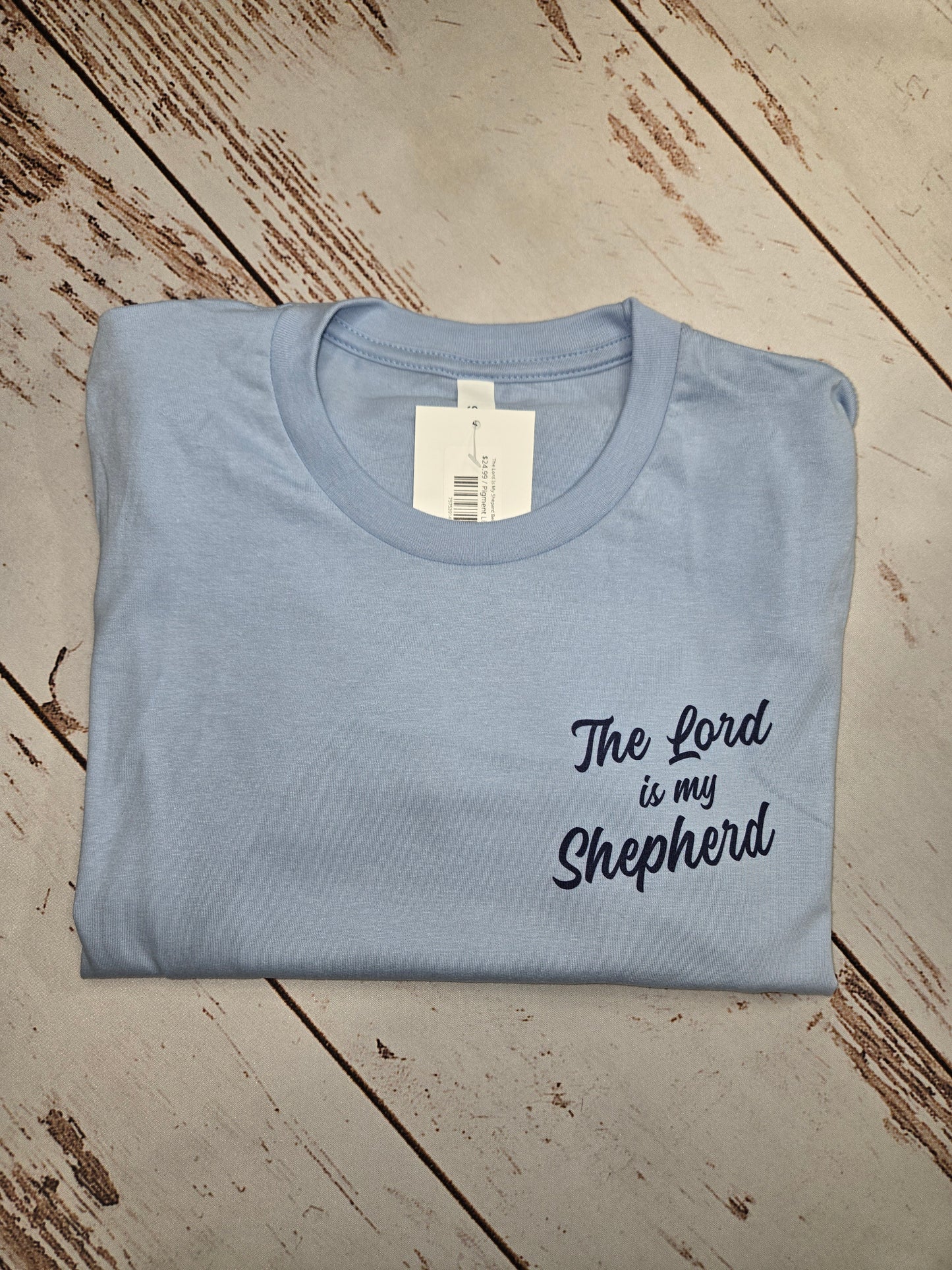 The Lord Is My Shepard Bella Canvas T-Shirt
