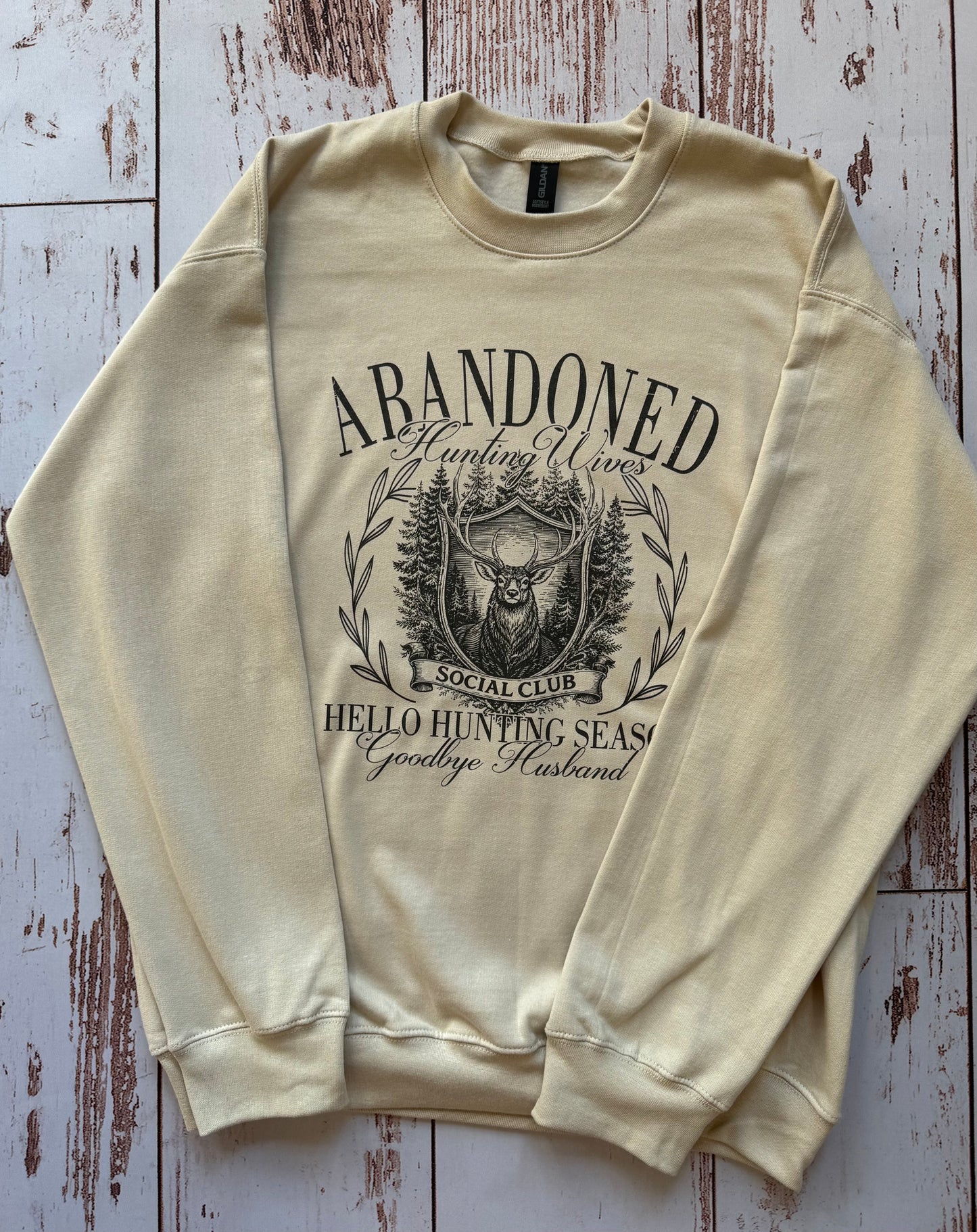 Abandoned Hunting Wives Crewneck Sweatshirt - Made to Order