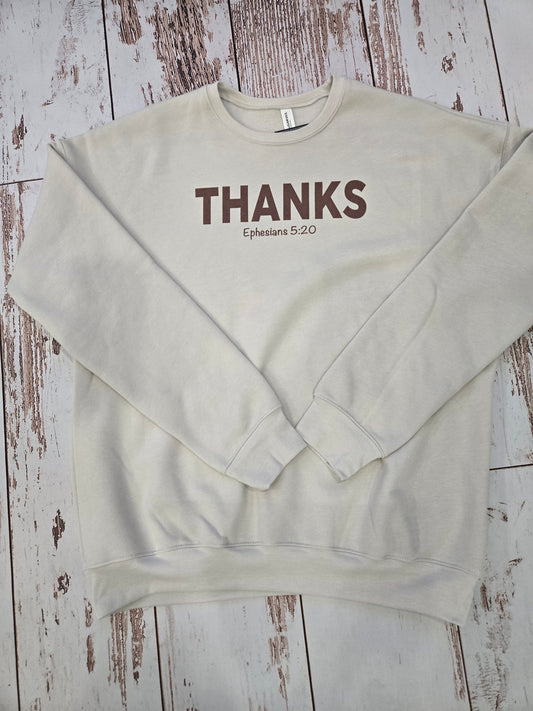Thanks | Ephesians 5:20 Crewneck