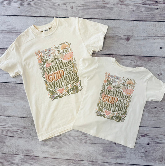 In The Waiting God Is Working T-Shirt