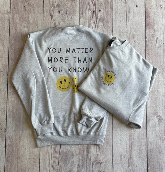 Happy To See Your Face Crewneck Sweatshirt