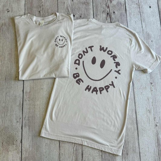 Don't Worry T-Shirt