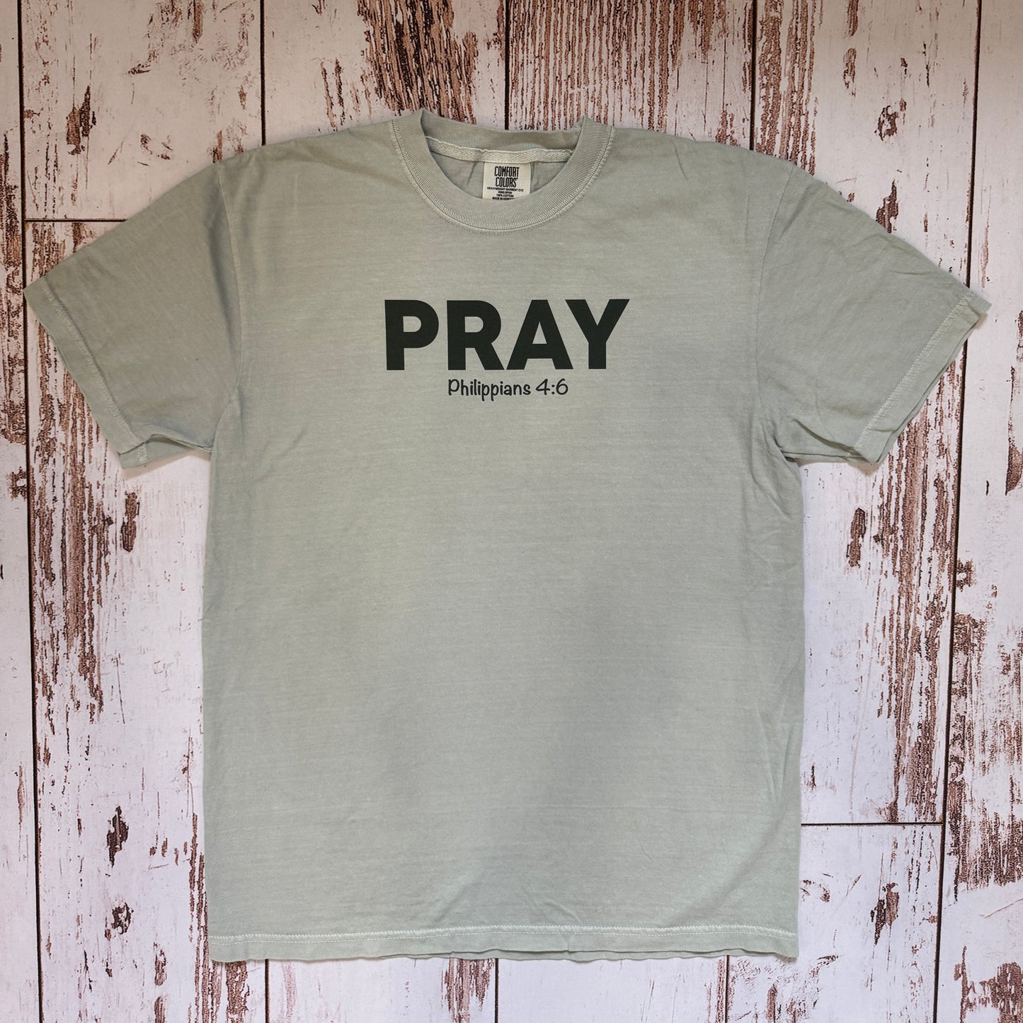 Pray | Philippians 4:6 - T-Shirt