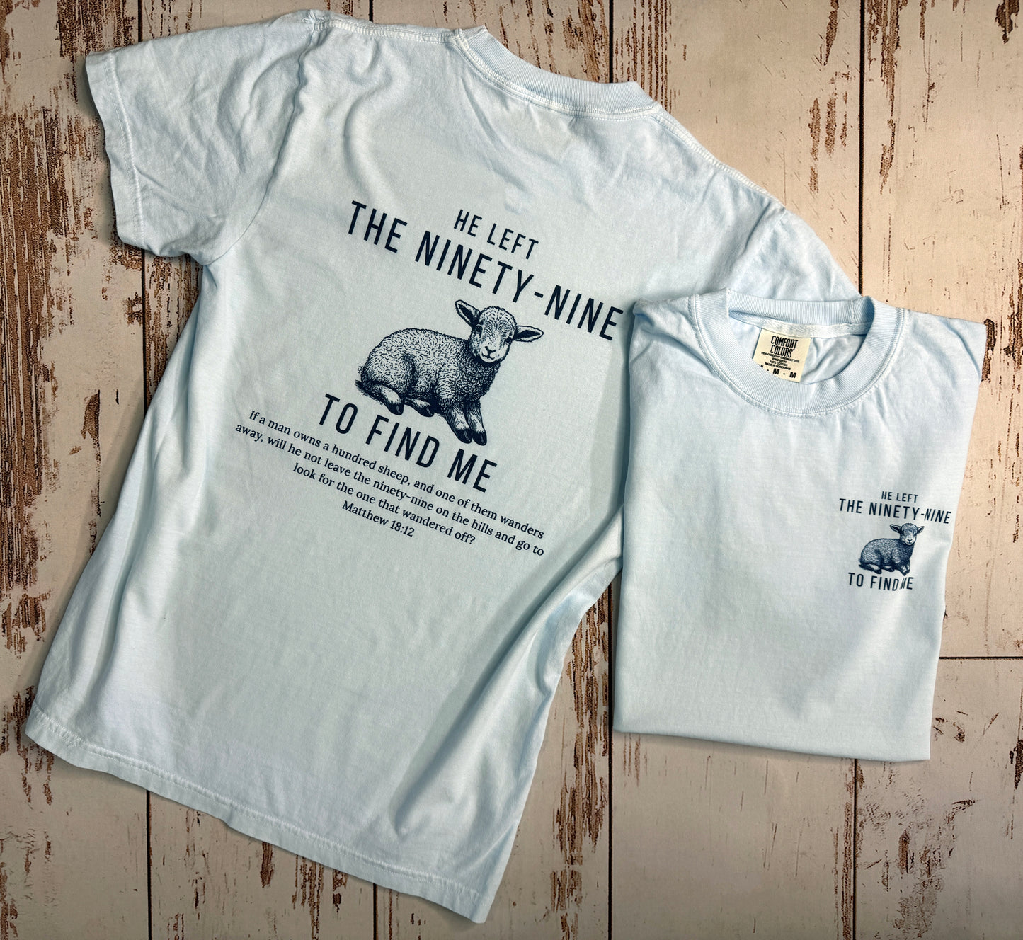 He left the 99 to find me T-Shirt
